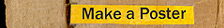 Make a Poster